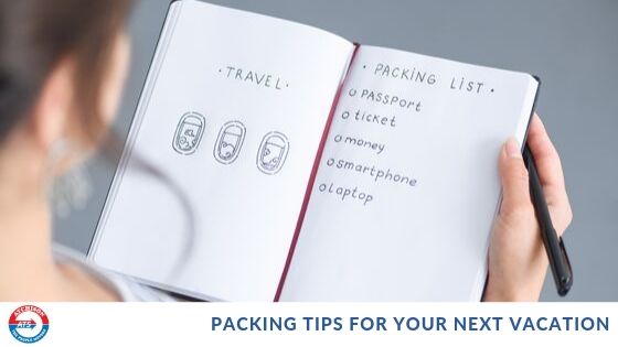Packing Tips for Your Next Vacation
