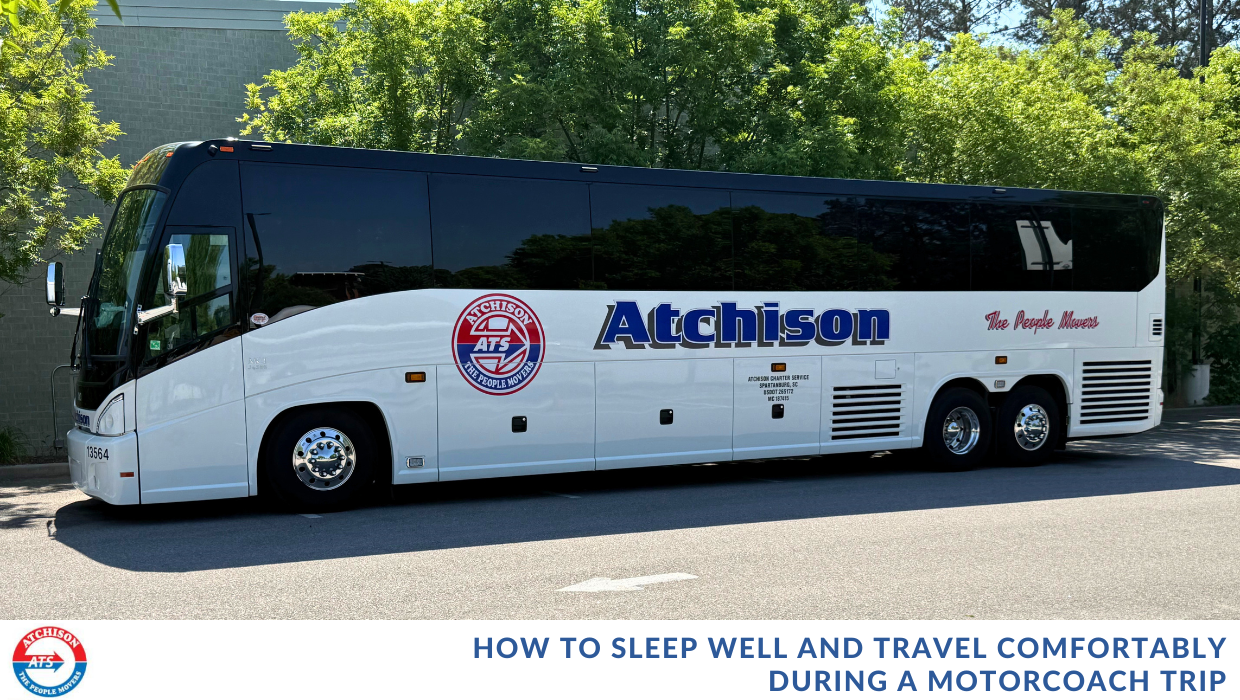 Travel Comfortably During a Motorcoach Trip
